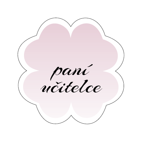 Visačka čtyřlístek Paní učitelce růžová